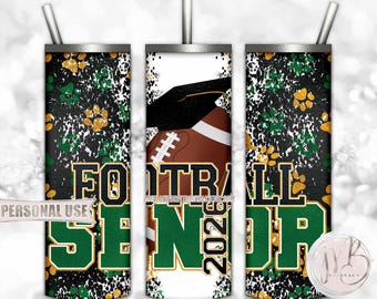 Football Senior 2026 20oz Skinny Tumbler Wrap Sublimation Design • Green and Athletic Gold Paw Prints Graduation Gift • DIY Print and Press