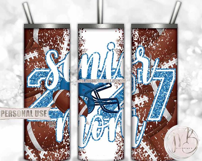 Baby Blue Football Senior 2027 Mom Tumbler Wrap Download • Helmet Glitter Sports Mom Gift • Sublimation Print and Press #1