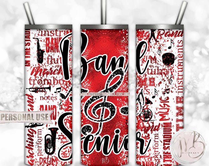 Red Band Senior 20oz Skinny Tumbler Wrap Sublimation Download • Marching Band Typography Senior Year Grad Gift • DIY Print and Press