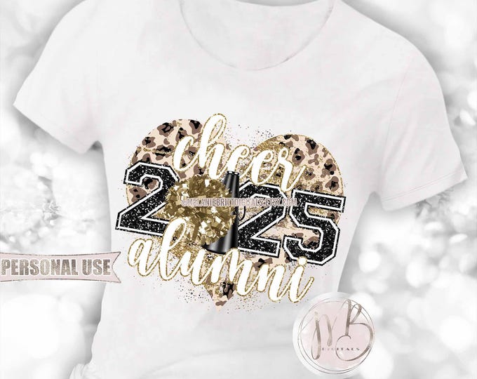 Gold Cheer Alumni 2025 Heart T-Shirt Sublimation Design • Pom Pom Megaphone Classic Leopard Glitter Graduate Gift • DIY Print and Press