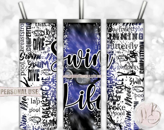 Swim Life 20oz Skinny Tumbler Wrap Sublimation Design • Royal Blue and Black Tie Dye Swim Goggles Swim Team Swimmer Gift • DIY Print & Press