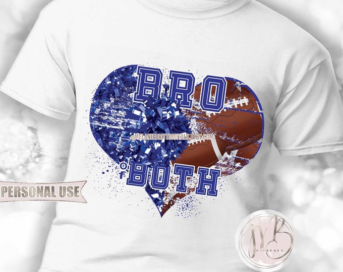 Blue Brother of Both Heart T-Shirt Sublimation Download • Football and Cheer Bro of Both Sports Brother Gift • DIY Print and Press