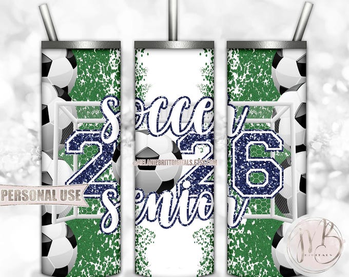 Navy Soccer Senior 2026 20oz Skinny Tumbler Wrap Sublimation Design Download • Soccer Field Goal Glitter Grad Gift • DIY Print and Press
