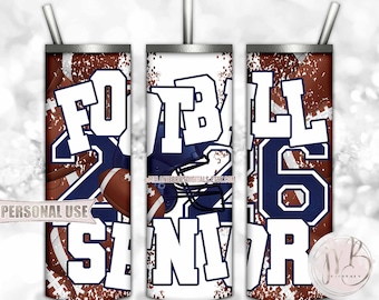 Navy Blue Football Senior 2026 20oz Skinny Tumbler Wrap Sublimation Design • Football Helmet Game Day Graduation Gift • DIY Print and Press