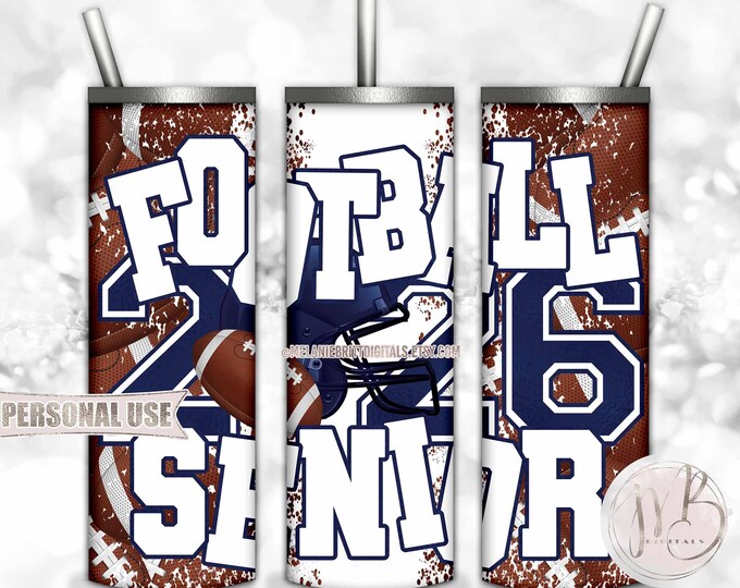Navy Blue Football Senior 2026 20oz Skinny Tumbler Wrap Sublimation Design • Football Helmet Game Day Graduation Gift • DIY Print and Press