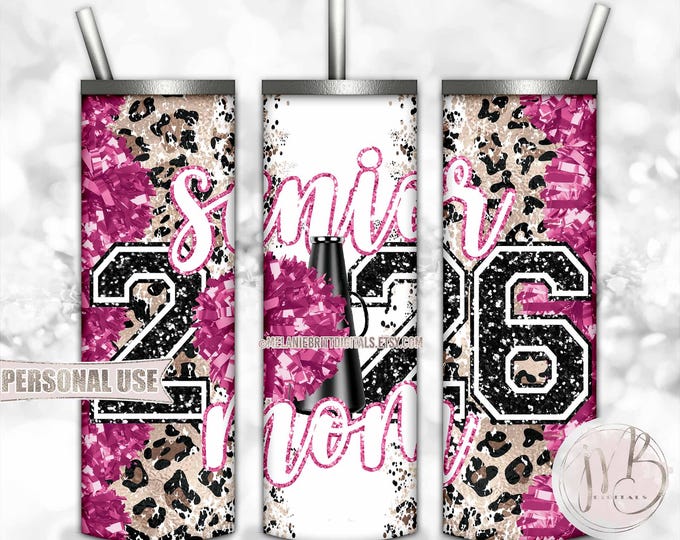 Hot Pink Cheer Senior 2026 Mom 20oz Skinny Sublimation Tumbler Wrap Design • Pom Pom Megaphone Classic Leopard Print • DIY Print and Press