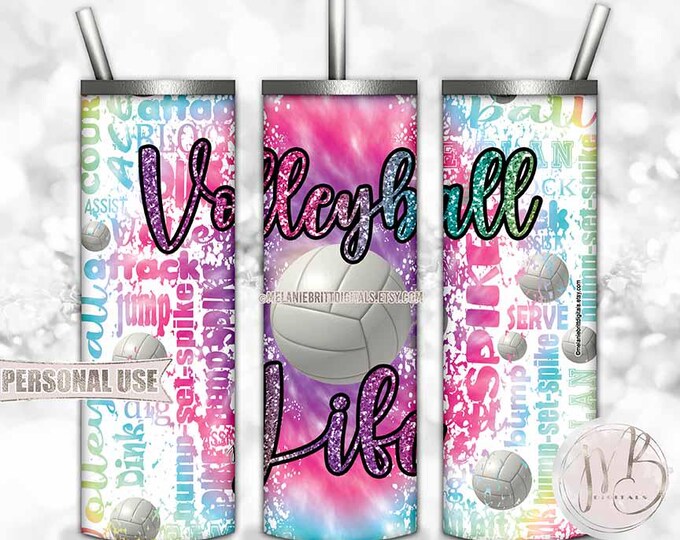 Glitter Volleyball Life Tumbler Wrap Download • Rainbow Tie Dye Typography • Sublimation Print and Press #3