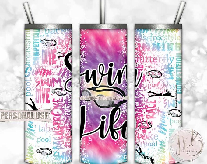 Swim Life Tumbler Wrap Sublimation Download • Rainbow Tie Dye Goggles Sport Typography Swimming Team Gift • Sublimation Print and Press