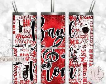 Red Band Mom 20oz Skinny Tumbler Wrap Sublimation Design • Music Instruments Typography Marching Band Mom Gift • DIY Print and Press