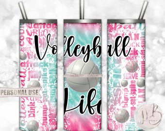 Volleyball Life 20oz Skinny Tumbler Wrap Sublimation Design • Pink Turquoise Tie Dye Sport Typography Volleyball Gift • DIY Print and Press