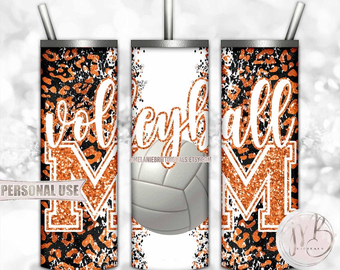 Orange Volleyball Mom 20oz Skinny Tumbler Wrap Sublimation Design • Leopard Print and Glitter Varsity Letters Mom Gift • DIY Print & Press