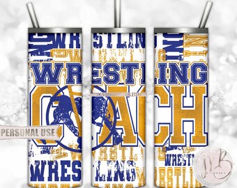Blue and Athletic Gold Wrestling Coach 20oz Skinny Tumbler Wrap Sublimation Design • Wrestling Typography Coach Gift • DIY Print and Press