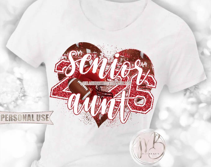 Red Football Senior 2026 Aunt Heart T-Shirt Sublimation Design • Football Helmet Football Collage Senior Night Aunt Tee • DIY Print & Press