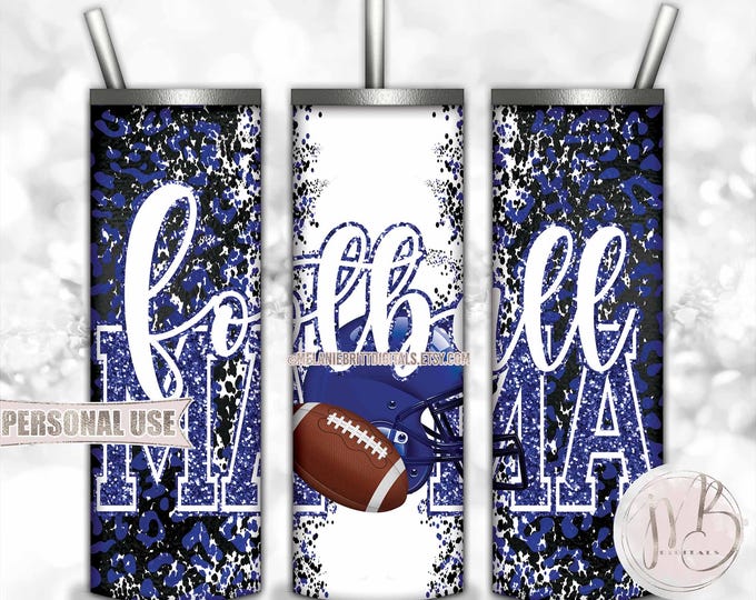 Royal Blue Football Mama 20oz Skinny Tumbler Wrap Sublimation Design • Football Helmet Leopard Print Sports Mama Gift • DIY Print and Press