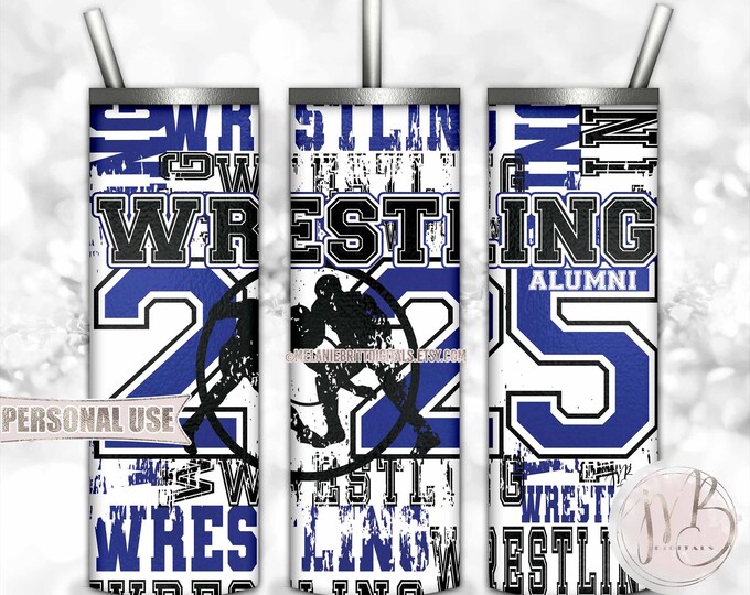 Blue Boy Wrestling Alumni 2025 20oz Skinny Tumbler Wrap Sublimation Download • Wrestler Alumni Gift Wrestling Typography • DIY Print & Press