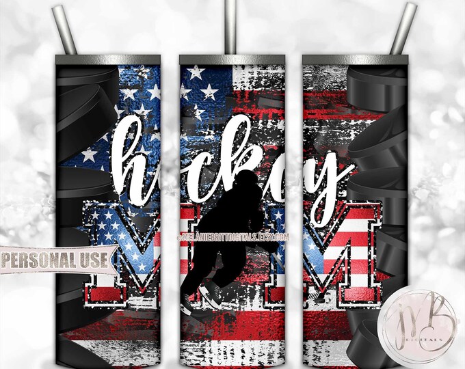 Patriotic Hockey Mom 20oz Skinny Tumbler Wrap Sublimation Download • USA Flag Hockey Player Ice Rink Mom Gift • DIY Print & Press