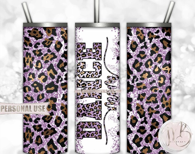 Purple Glitter Dance Mom 20oz Skinny Sublimation Tumbler Wrap Design Download • Leopard Print Dance Mom Gift • DIY Print and Press