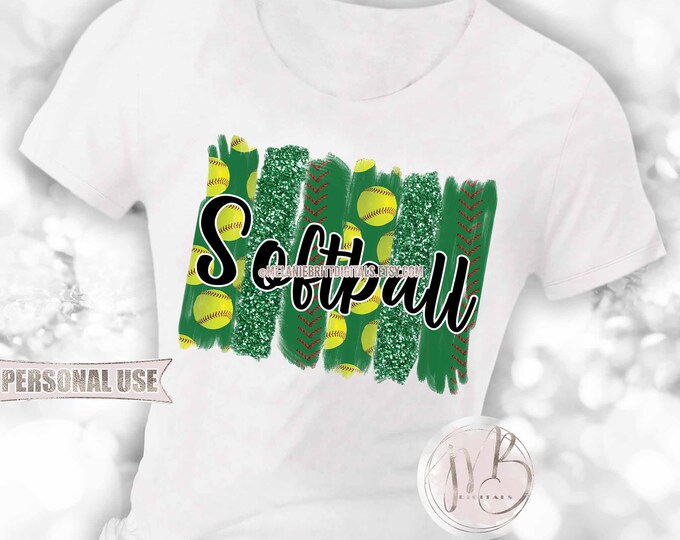 Green Softball T-Shirt Sublimation Design Download • Glitter Softball Brush Strokes School Softball Shirt Gift • DIY Print and Press