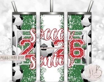 Red Soccer Senior 2026 20oz Skinny Tumbler Wrap Sublimation Design Download • Soccer Field Goal Glitter Grad Gift • DIY Print and Press