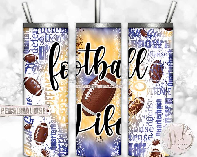 Football Life Tumbler Wrap Download • Blue and Athletic Gold Tie Dye Typography Football Gift • Sublimation Print and Press #1