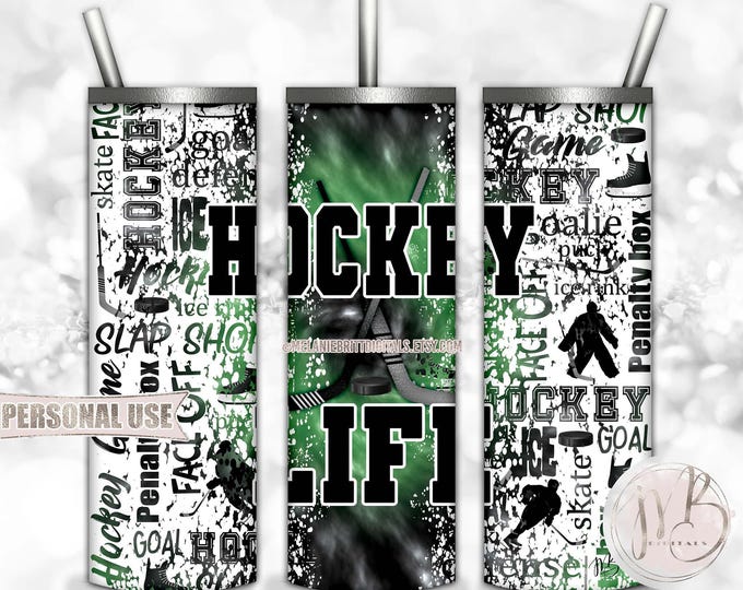 Hockey Life 20oz Skinny Tumbler Wrap Sublimation Design • Green and Black Tie Dye Typography Hockey Gift • DIY Print and Press