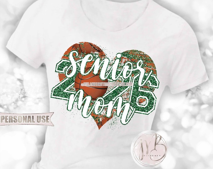 Basketball Senior 2026 Mom Heart T-Shirt Download • Green School Colors • Sublimation Print and Press