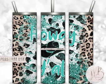Turquoise Western “Howdy Y’all” 20oz Skinny Tumbler Wrap Sublimation Design Download • Distressed Country Cow Leopard • DIY Print & Press
