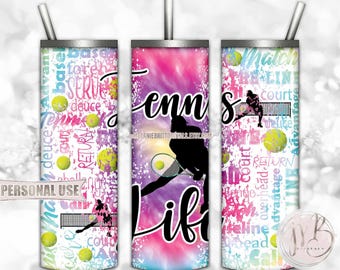 Girl Tennis Life 20oz Skinny Tumbler Wrap Sublimation Design • Rainbow Tie Dye Tennis Balls Typography Tennis Gift • DIY Print and Press