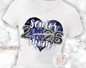 Blue and Black Cheer Senior 2026 Mom Heart T-Shirt Sublimation Design Download • Paw Prints Pom Pom Megaphone Glitter • DIY Print and Press