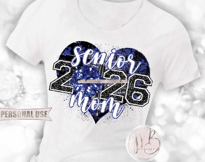 Blue Cheer Senior 2026 Mom Heart T-Shirt Sublimation Download • Pom Pom Megaphone Paw Prints • DIY Print and Press