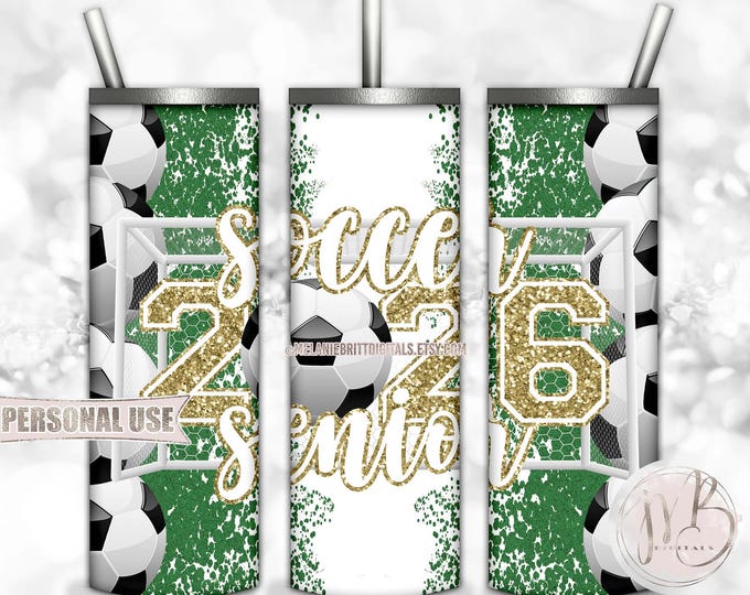 Gold Soccer Senior 2026 20oz Skinny Tumbler Wrap Sublimation Design Download • Soccer Field Goal Glitter Grad Gift • DIY Print and Press