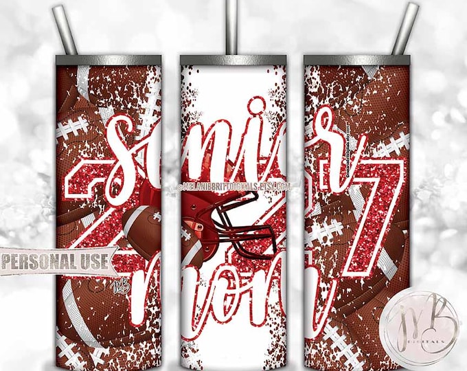 Red Football Senior 2027 Mom Tumbler Wrap Download • Helmet Glitter Sports Mom Gift • Sublimation Print and Press #1