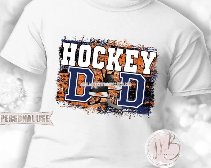 Orange and Navy Hockey Dad T-Shirt Sublimation Download • Hockey Skates Puck Sticks Ice Rink Dad Shirt Gift • DIY Print and Press
