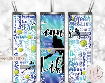 Girl Tennis Life 20oz Skinny Tumbler Wrap Sublimation Download • Blue and Turquoise Tie Dye Typography Tennis Gift • DIY Print and Press