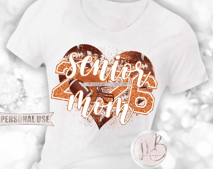Orange Football Senior 2026 Mom Heart T-Shirt Sublimation Design • Football Helmet Football Collage Senior Night Mom Tee • DIY Print & Press