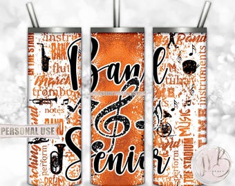 Orange Band Senior 20oz Skinny Tumbler Wrap Sublimation Design Download • Marching Band Typography Senior Year Grad Gift • DIY Print & Press
