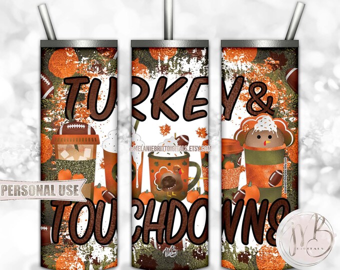 Thanksgiving Coffee Cups Tumbler Wrap Download • "Turkey and Touchdowns" Fall Football • Sublimation Print and Press