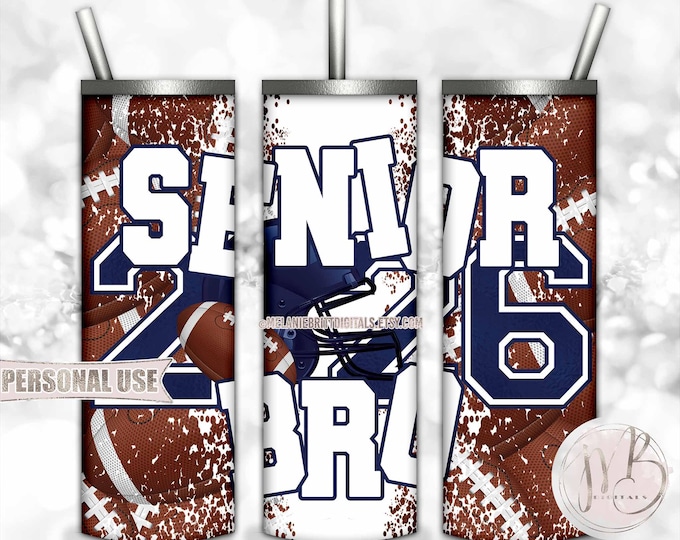 Navy Blue Football Senior 2026 Brother 20oz Skinny Tumbler Wrap Sublimation Download • Football Helmet Game Day Bro Gift • DIY Print & Press