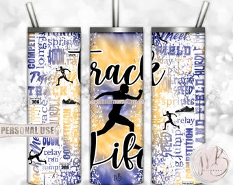 Girl Track Life 20oz Skinny Tumbler Wrap Sublimation Download • Blue Athletic Gold Tie Dye Typography Track Gift • DIY Print and Press
