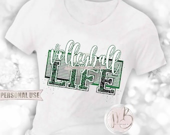 Volleyball Life T-Shirt Sublimation Design Download • Distressed Volleyball Net Green and Black Glitter Volleyball Gift • DIY Print & Press