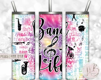 Band Life 20oz Skinny Tumbler Wrap Sublimation Download • Rainbow Tie Dye Marching Band Musician Typography Band Gift • DIY Print & Press
