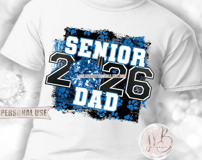 Cheer Senior 2026 Dad T-Shirt Download • Paw Prints Baby Blue School Colors • Sublimation Print and Press
