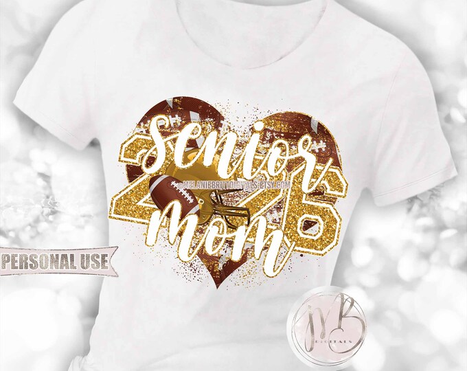 Football Senior 2026 Mom Heart T-Shirt Download • Athletic Gold School Colors • Sublimation Print and Press