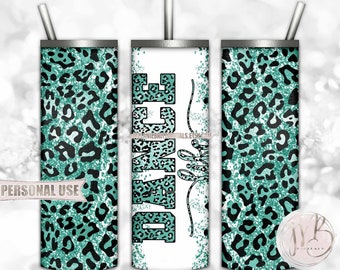 Dance Life 20oz Skinny Tumbler Wrap Sublimation Design Download • Leopard Print Teal Glitter Dance Team Gift • DIY Print and Press