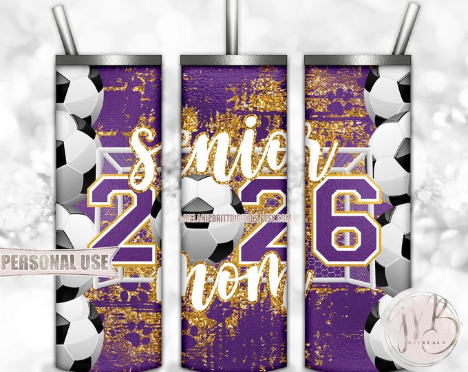 Soccer Senior Mom 2026 20oz Skinny Tumbler Wrap Sublimation Design Download • Purple Athletic Gold Paw Prints Mom Gift • DIY Print and Press