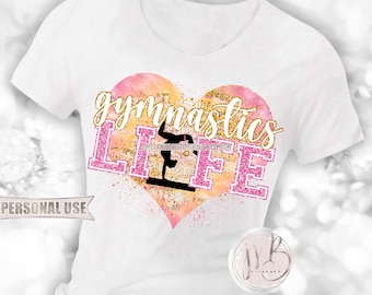 Gymnastics Life Heart T-Shirt Sublimation Download • Pink and Athletic Gold Tie Dye Glitter Lettering Gymnast Gift • DIY Print and Press #1
