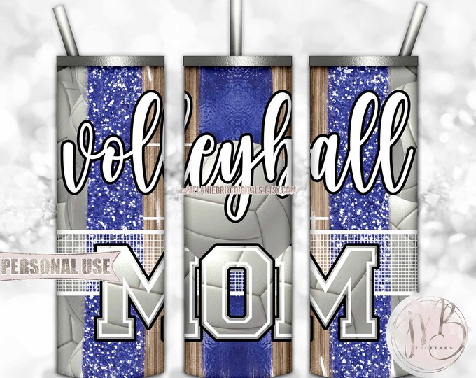 Blue Volleyball Mom 20oz Skinny Tumbler Wrap Sublimation Design • Volleyball Net Court Glitter Sport Brush Strokes • DIY Print & Press