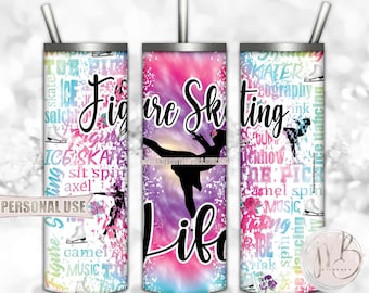 Figure Skating Life Tumbler Wrap Download • Rainbow Tie Dye Typography • Sublimation Print and Press #1