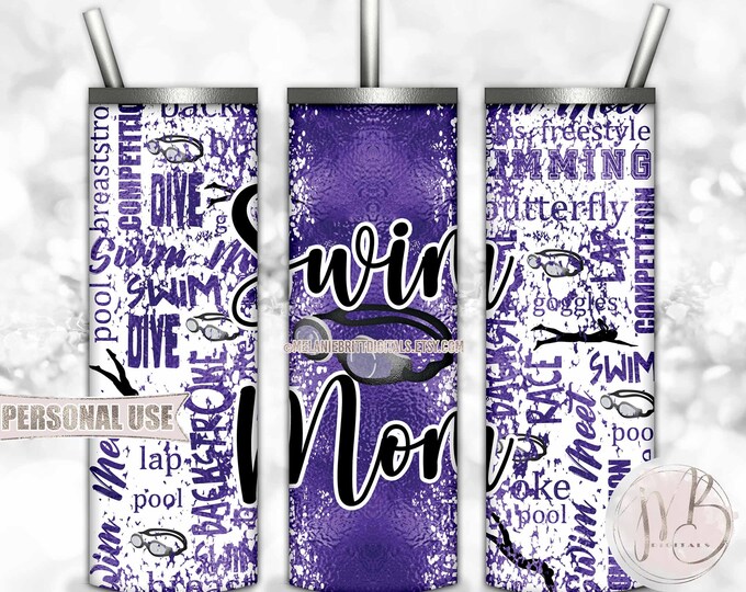 Purple Swim Mom 20oz Skinny Tumbler Wrap Sublimation Download • Swim Goggles Swim Team Water Sports Typography Mom Gift • DIY Print & Press