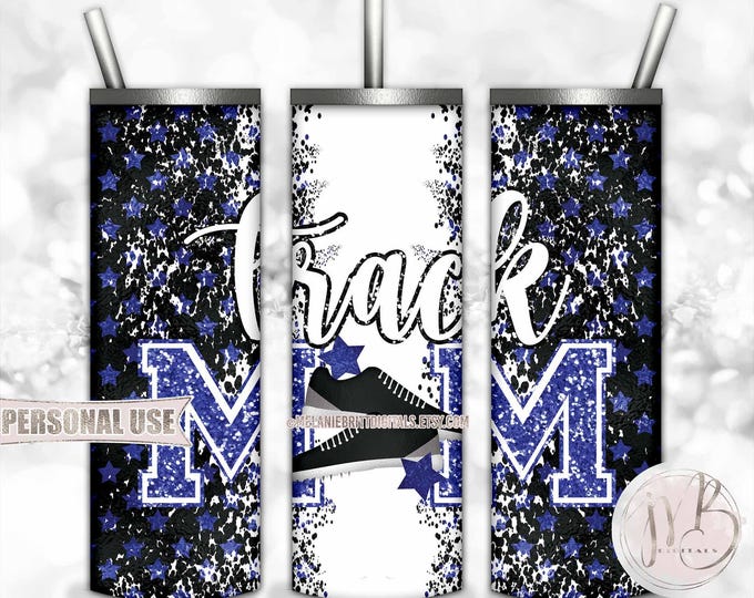 Blue Track Mom 20oz Skinny Tumbler Wrap Sublimation Download • Track Shoes Stars Glitter Letters Track Mom Gift • DIY Print and Press